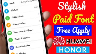 Honor Stylish Paid Font ko Free me Kayse Apply Kore|Honor Huawei Paid Font free Apply 2023 screenshot 2