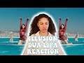 ILLUSION - DUA LIPA MUSIC VIDEO REACTION