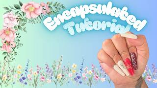 Encapsulated flowers Nail Tutorial