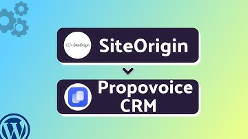 Integrating SiteOrigin with Propovoice CRM | Step-by-Step Tutorial | Bit Integrations