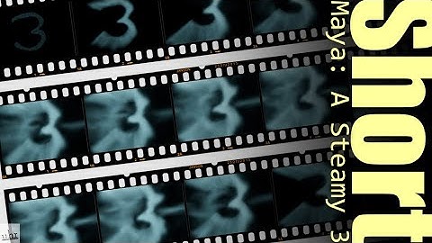 Maya: A Steamy 3 [Maya Fluids]