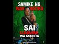 SAMIKE NG WANA MAYIKU SAI UJUMBE WA MAISHA PRD BY DAZI STUDIO 2026 