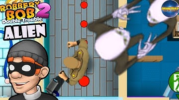 Robbery bob 2 Using Alien Costume - Part 8