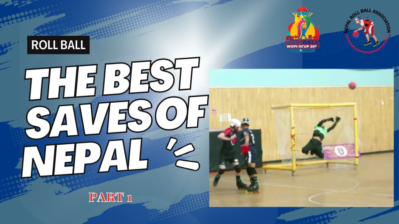 Best Goalkeeper Saves of Nepal in 6th Roll Ball World Cup 2023 part 1
