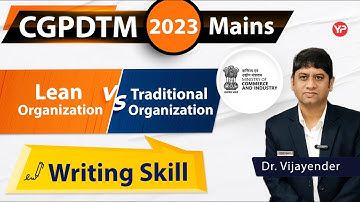 Lean organization vs Traditional organization system | ME descriptive CGPDTM 2023 preparation