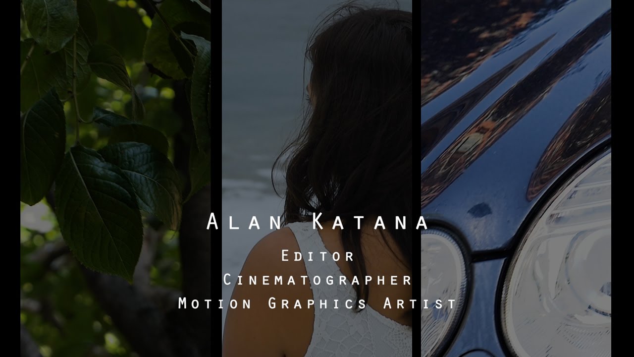 Alan Katana Film Reel: 2017