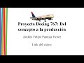 Proyecto Boeing 767: Del concepto a la producción - Andres Felipe Pantoja Florez