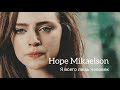 Hope Mikaelson/Я всего лишь человек