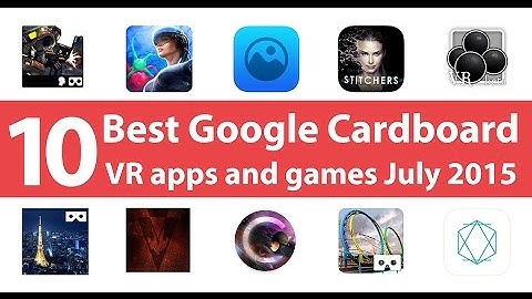 10 Best Google Cardboard VR Apps and Games for Android July 2015