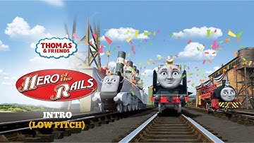 Hero of the Rails (2009) Low Pitch