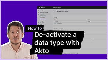How to De-activate a Data Type | API Security Platform | Akto