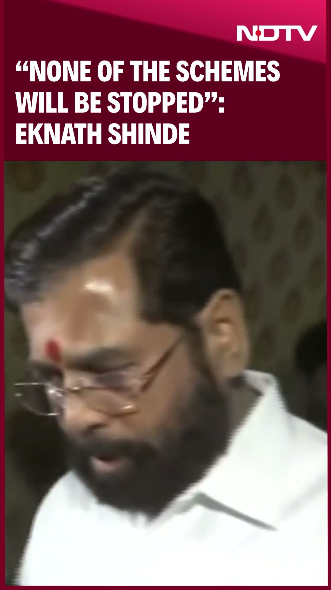 Eknath Shinde Clears Doubts On Maharashtra Government Schemes: “None Of The Schemes Will Be Stopped”