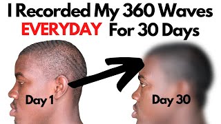 Day 1-30 | How to Get 360 Waves