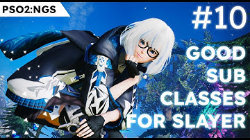 [PSO2:NGS] A simple subclass guide for Slayer