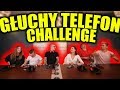 GŁUCHY TELEFON CHALLENGE! *WHISPER CHALLENGE*