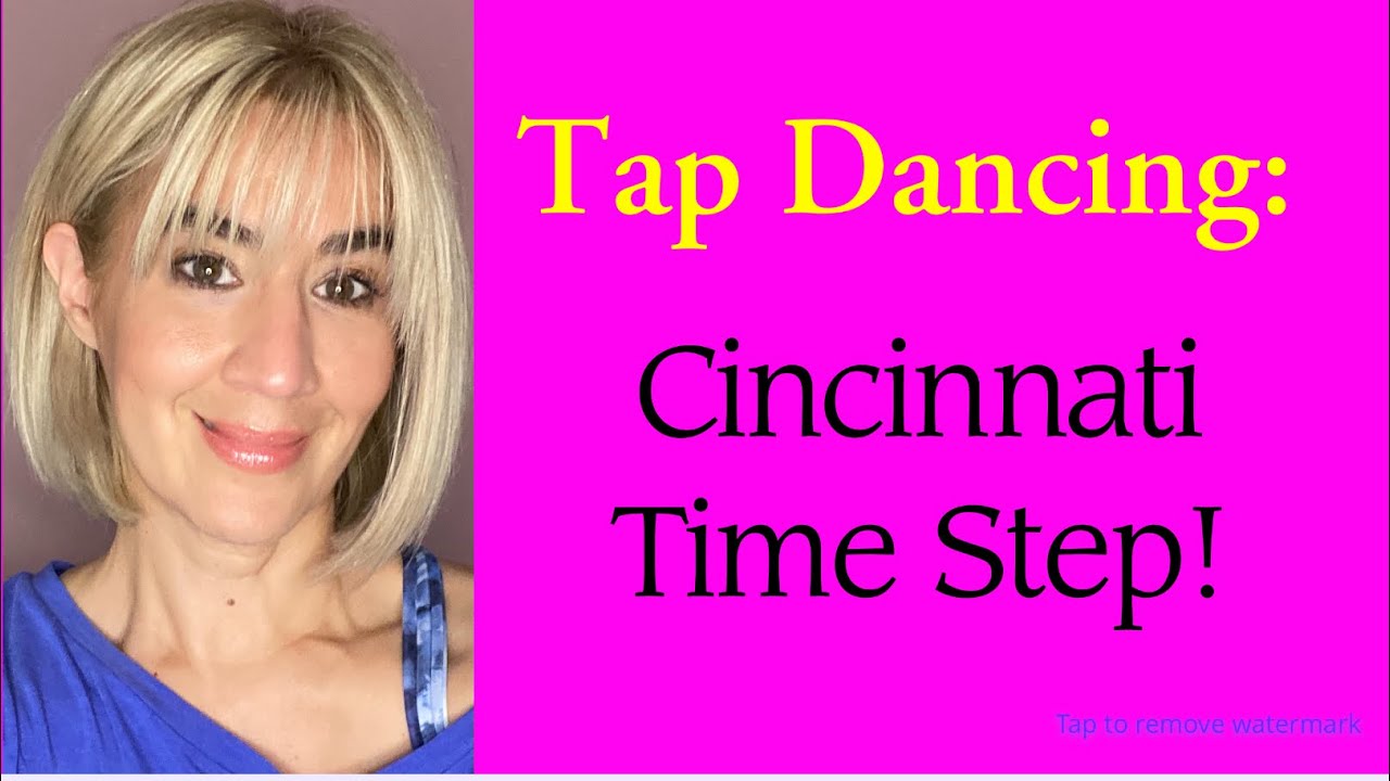 Tap Dancing Cincinnati Time Step! YouTube