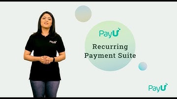 PayU Recurring Payment Suite - Automate Payment Collection From Your Customers