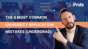 THE 6 MOST COMMON UNI APPLICATION MISTAKES (UNDERGRAD)