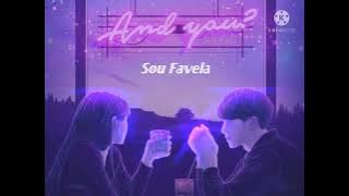 sou favela - mc bruninho e vitinho ferrari (slowed   reverb)