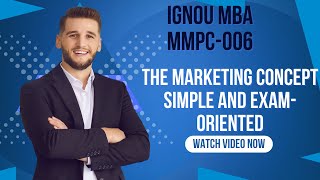 The Marketing Concept in a simple and exam-oriented #ignoumba  #marketingconcept #MMPC006