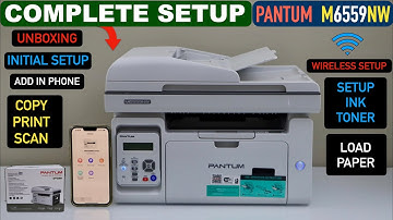 Pantum M6559NW Setup, Install Ink Toner, Wireless Setup Using iPhone Copy, Print & Scan Test !!