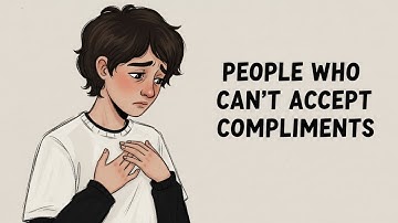 The Psychology of People Who Can’t Accept Compliments