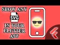 Display ANY SVG from the internet or your assets in your Flutter App #Flutter #Dart #AppDevelopment