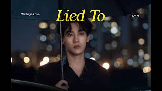 Lied To – ZAYN | THAISUB