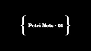 An Introduction to Petri Nets-01