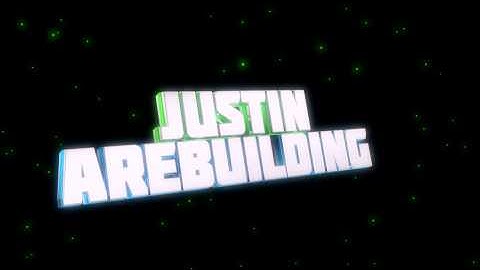 JustinAreBuilding