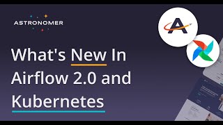 What's New In Airflow 2.0 and Kubernetes Airflow On Kubernetes Scaling Dag Workflows Daniel Imberman Seth Edwards Pybay2018