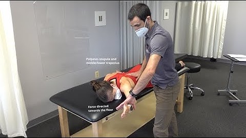 Manual Muscle Test for Middle & Lower Trapezius (Scapular Adduction & Depression)