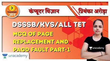 MCQ of Page Replacement & Pagd Fault (PART-1) | Computer Science | Target DSSSB/KVS/ALLTET 2020/2021