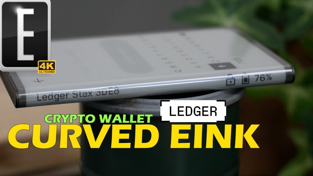 Curved EINK Crypto Wallet | Ledger Stax Review
