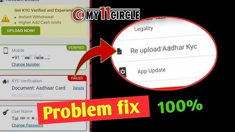I want re upload Aadhar Card KYC verification in Problem fix ! my 11 circle kyc problem fix