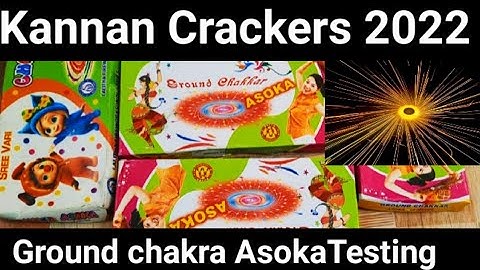 Kannan Crackers 2022 Asoka Ground Chakra Testing || Online Delivery || Sivakasi Crackers