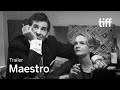 MAESTRO Trailer | TIFF 2024