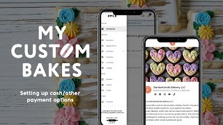 My Custom Bakes: Setting Up  Cash Other  Payments