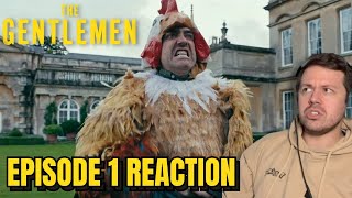 The Gentlemen Series Episode 1 REACTION!! | REFINED AGGRESSION!