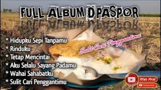 Full Album D'PASPOR || Viral