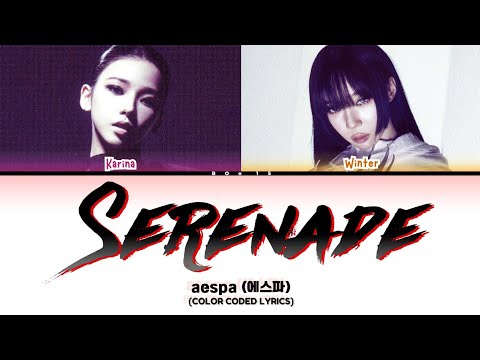 aespa (에스파) KARINA & WINTER 'Serenade' (Color Coded Lyrics)
