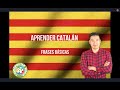 APRENDER CATALÁN │Frases básicas