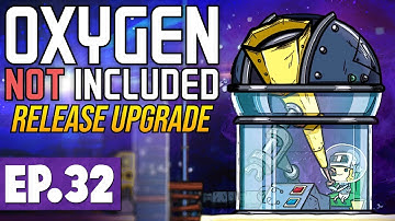 Space, Solar Panels & Meteor Protection! | Oxygen Not Included LAUNCH UPGRADE #32 [Let