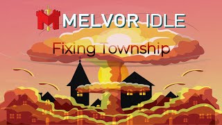 Can Township be Saved? - Melvor Idle