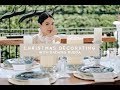 DECORATING MY HOME FOR THE HOLIDAYS, WITH BADANG RUEDA | Heart Evangelista