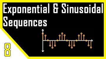 Properties Exponential & Sinusoidal Sequences | Digital Signal Processing