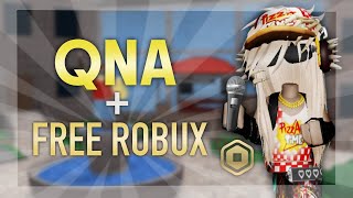 QnA + HOW TO GET FREE ROBUX