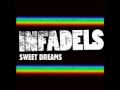 Infadels - Sweet Dreams (2009)