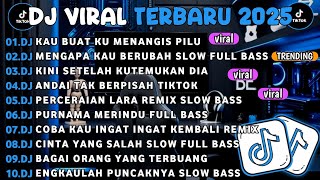Download Lagu DJ TIKTOK TERBARU 2025||DJ KAU BUAT KU MENANGIS PILU🎵DJ MENGAPA KAU BERUBAH FULL ALBUM MP3 Download Lagu DJ TIKTOK TERBARU 2025||DJ KAU BUAT KU MENANGIS PILU🎵DJ MENGAPA KAU BERUBAH FULL ALBUM MP3
