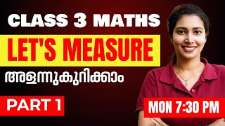 Famous Class 3 Maths | Let's Measure | അളന്നുകുറിക്കാം Part 1 | Exam Winner Profile